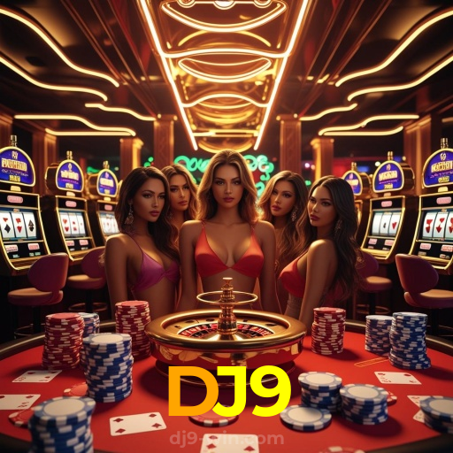 DJ9：No nosso cassino, a emoção nunca para! Jogue agora!